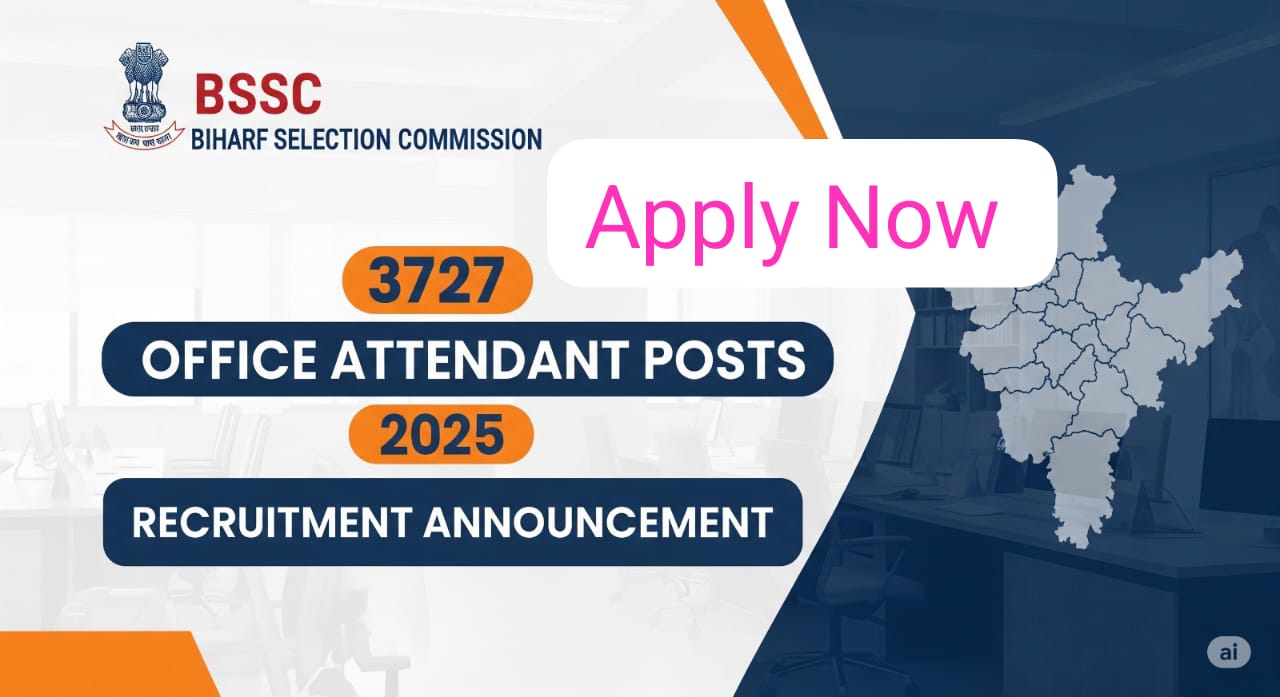 BSSC Office Attendant Recruitment 2025