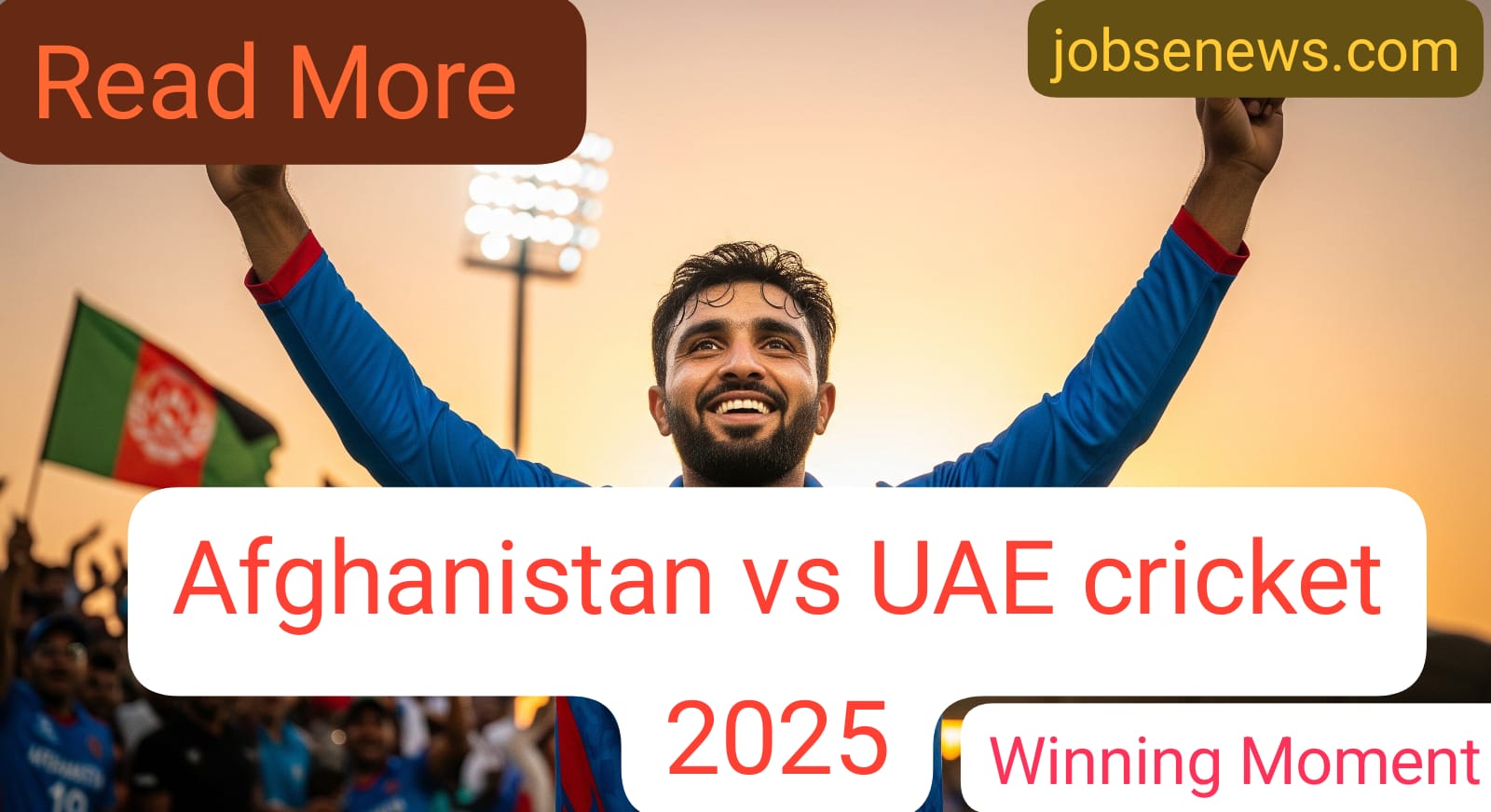 Afghanistan vs UAE cricket 2025