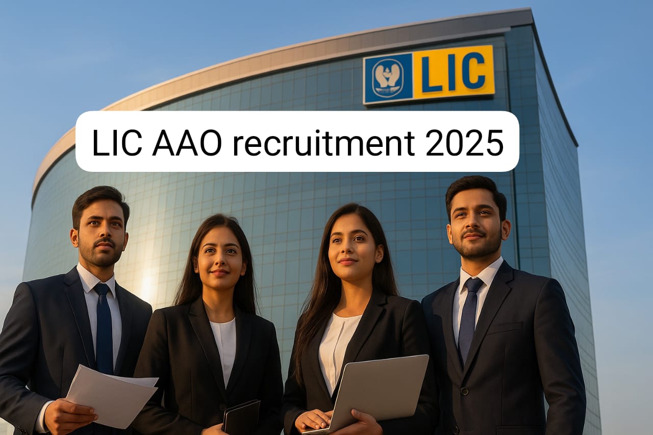 LIC AAO recruitment 2025