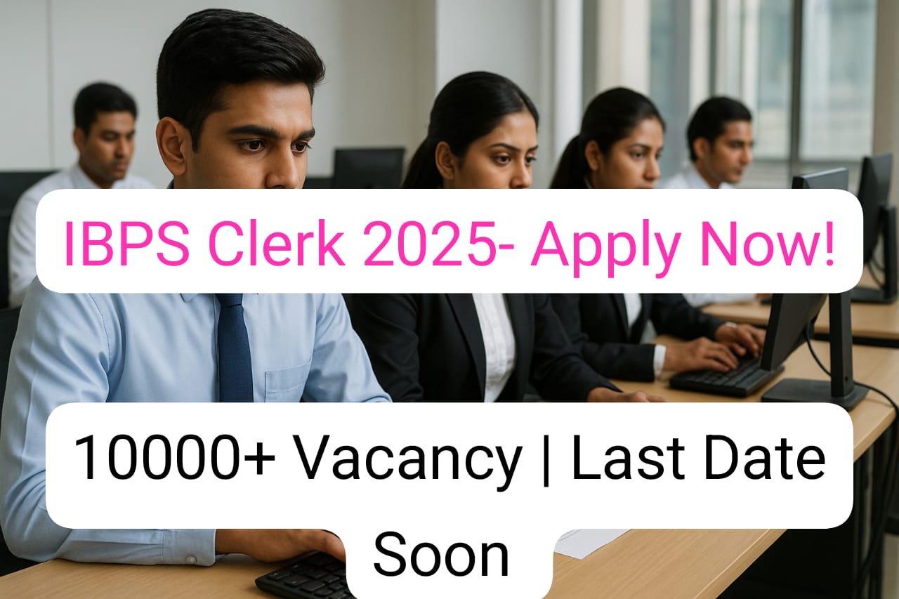 IBPS Clerk 2025