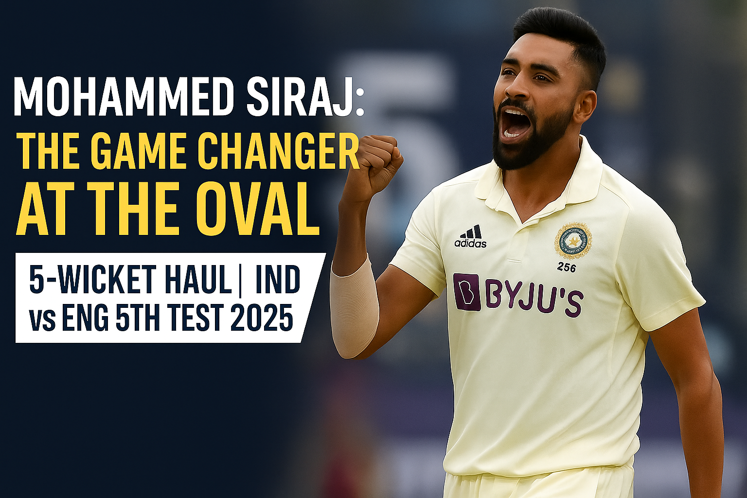 Mohammed Siraj IND vs ENG 2025