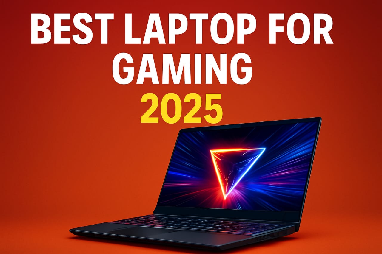 Best Laptop for Gaming 2025